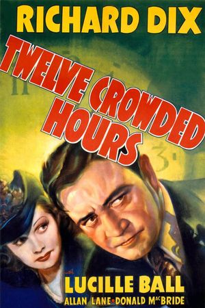 Twelve Crowded Hours's poster