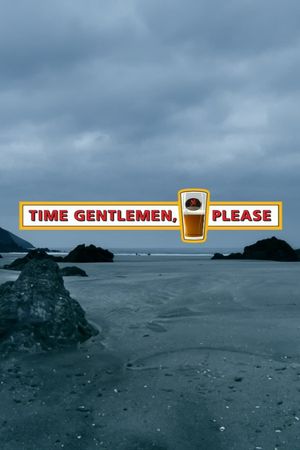 Time Gentlemen, Please's poster
