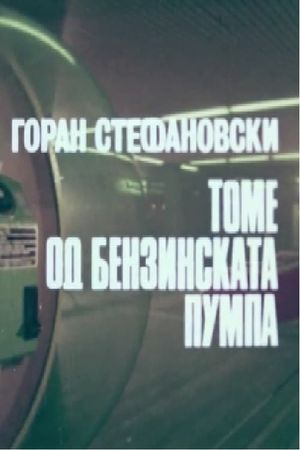 Tome from the Gas Station's poster