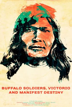Buffalo Soldiers, Victorio and Manifest Destiny's poster