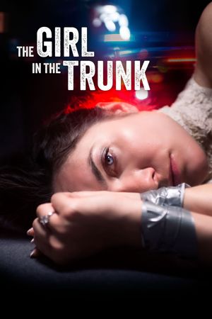 The Girl in the Trunk's poster