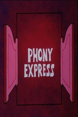 Phony Express's poster