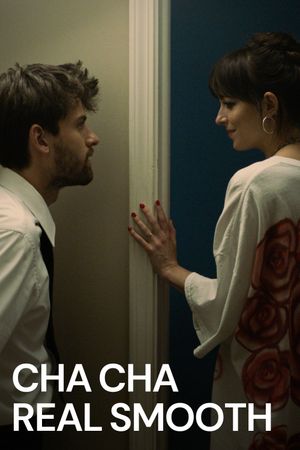 Cha Cha Real Smooth's poster