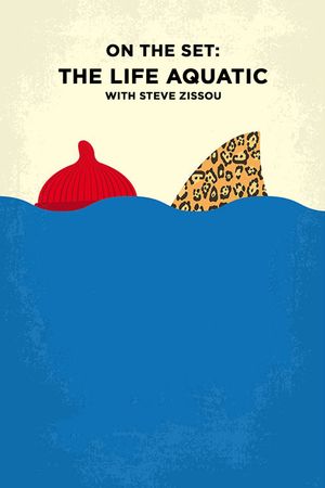 On the Set: 'The Life Aquatic with Steve Zissou''s poster