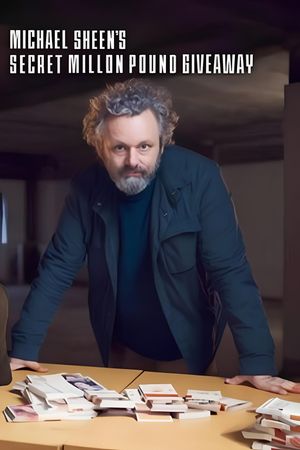 Michael Sheen's Secret Million Pound Giveaway's poster