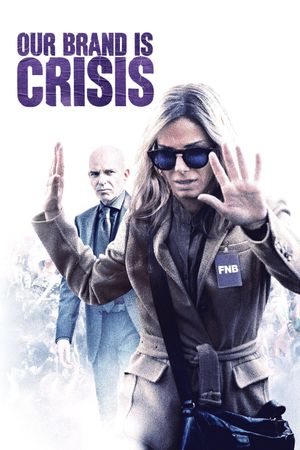 Our Brand Is Crisis's poster