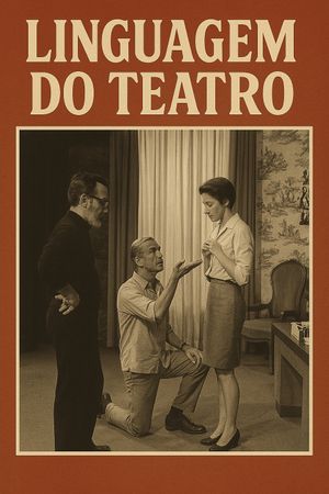 The Language of Theatre's poster