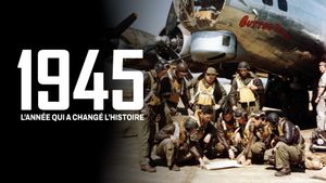 1945, the Year that Changed History's poster