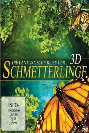 Die fantastische Reise der Schmetterlinge's poster