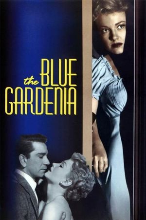 The Blue Gardenia's poster