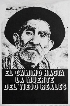 Viejo Reales' Long Way Journey to Death's poster