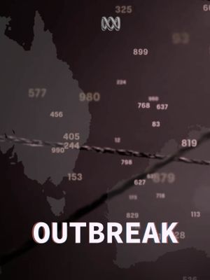 Outbreak: How Australia Lost Control's poster