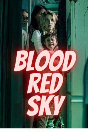 Blood Red Sky's poster