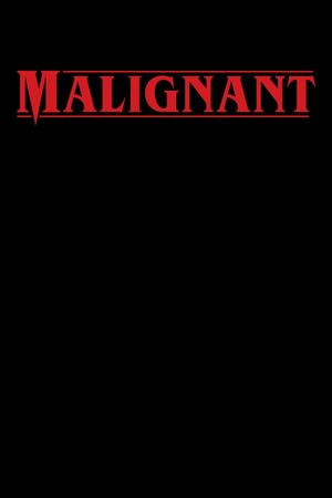 Malignant's poster