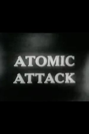 Atomic Attack's poster