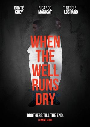 When the Well Runs Dry's poster image