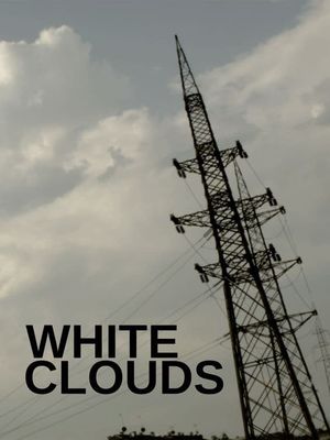 White Clouds's poster