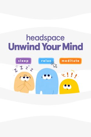 Headspace: Unwind Your Mind's poster