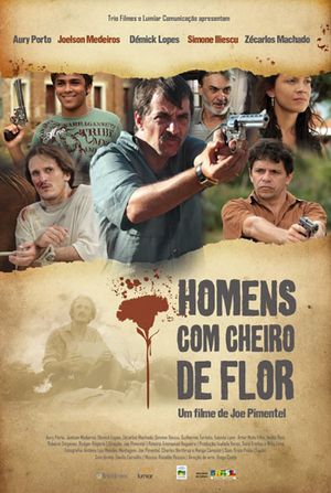 Homens com Cheiro de Flor's poster