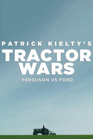 Tractor Wars: Ferguson vs Ford's poster