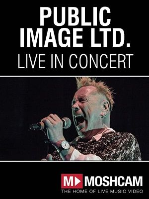 Public Image Ltd: Live at Enmore Theatre in Sydney's poster