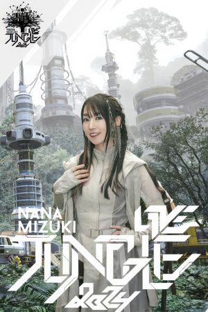 NANA MIZUKI LIVE JUNGLE 2024's poster