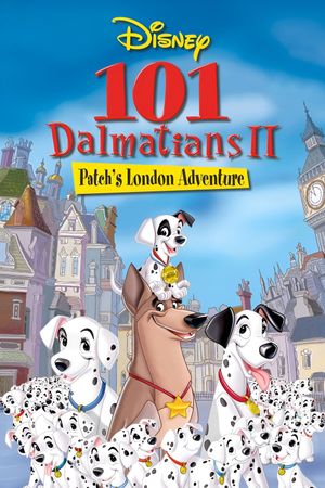 101 Dalmatians II: Patch's London Adventure's poster
