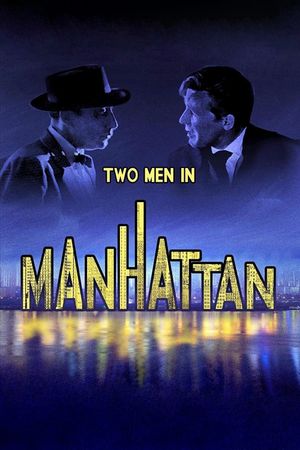 Two Men in Manhattan's poster