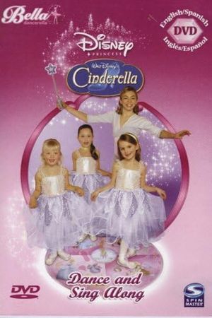 Bella Dancerella - Cinderella - Dance and Sing Along's poster