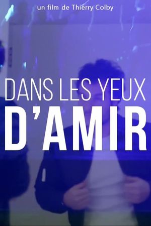 Dans les yeux d'Amir's poster