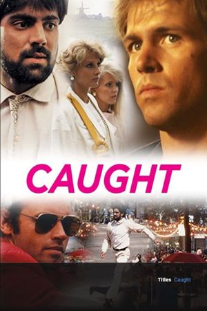 Caught's poster
