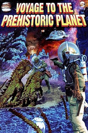 Voyage to the Prehistoric Planet's poster