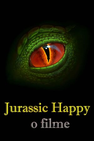 Jurassic Happy's poster