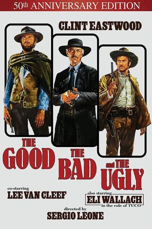 The Good, the Bad and the Ugly's poster