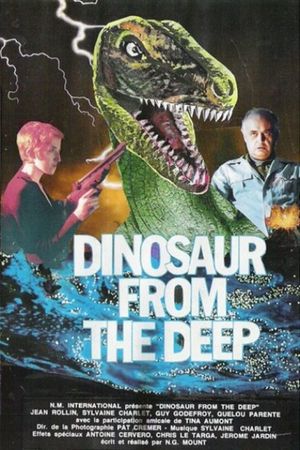 Dinosaur From The Deep's poster