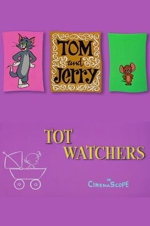 Tot Watchers's poster