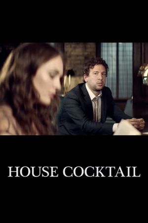 House Cocktail's poster image