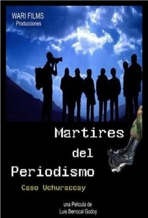 Mártires del periodismo's poster