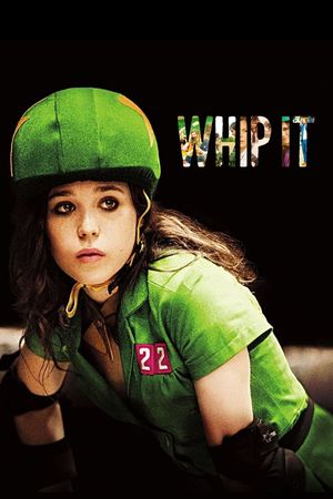 Whip It's poster