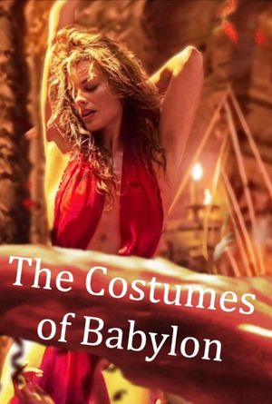 The Costumes of Babylon.'s poster image