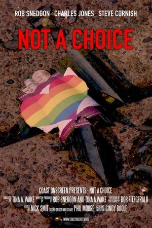 Not a Choice's poster