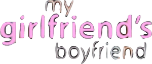 My Girlfriend's Boyfriend's poster