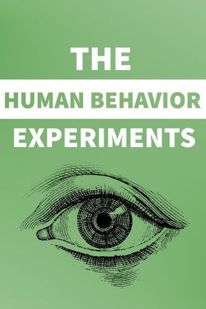 The Human Behavior Experiments's poster