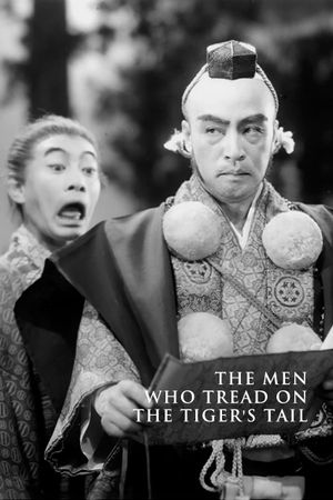 The Men Who Tread on the Tiger's Tail's poster