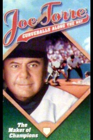 Joe Torre: Curveballs Along the Way's poster