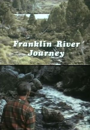Franklin River Journey's poster