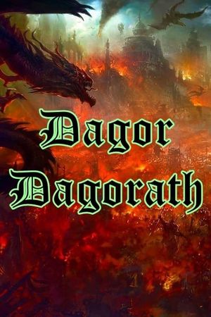 Dagor Dagorath's poster image