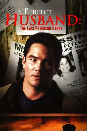 The Perfect Husband: The Laci Peterson Story's poster