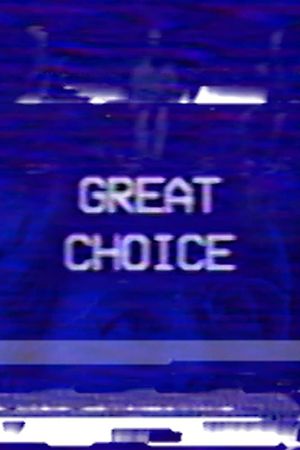 Great Choice's poster
