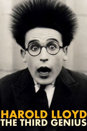 Harold Lloyd: The Third Genius's poster